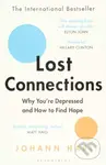 Lost Connections (Why You’re Depressed and How to Find Hope) - kniha z kategorie Psychologie
