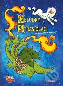 Obludky a strašidláci - Eva Pulcová (ilustrátor), Jindřiška Kratschmarová - kniha z kategorie Beletrie pro děti