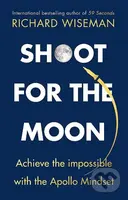 Shoot for the Moon - Richard Wiseman - kniha z kategorie Přírodní vědy a technika