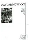 Mandarínovy oči - Hugo Loetscher - kniha z kategorie Beletrie