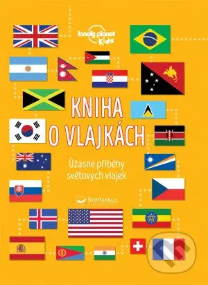 Kniha o vlajkách (Úžasné příběhy světových vlajek) - kniha z kategorie Naučné knihy