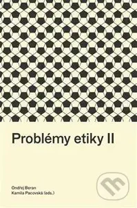 Problémy etiky II - Ondřej Beran - kniha z kategorie Etika