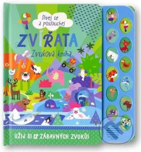 Dívej se a poslouchej: Zvířata (Zvuková kniha) - kniha z kategorie Beletrie pro děti