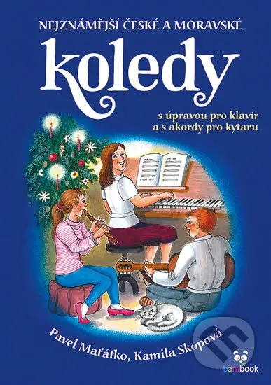 Nejznámější české a moravské koledy (S úpravou pro klavír a s akordy pro kytaru) - kniha z kategorie Pro děti