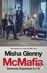McMafia (Seriously Organised Crime) - Misha Glenny