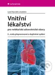 Vnitřní lékařství pro nelékařské zdravotnické obory - kniha z kategorie Medicína