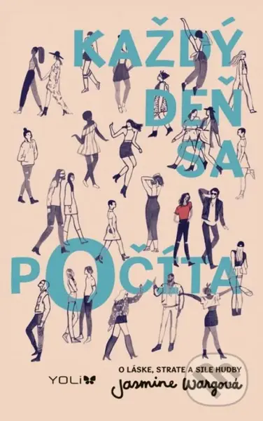 Každý deň sa počíta - Jasmine Warga - kniha z kategorie Beletrie pro děti