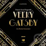 Veľký Gatsby - Francis Scott Fitzgerald