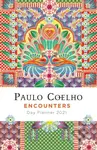 Encounters (Day Planner 2021) - Paulo Coelho