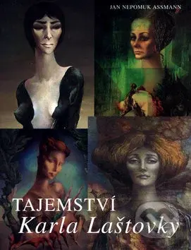 Tajemství Karla Laštovky - Jan Assman - kniha z kategorie Malířství a sochařství