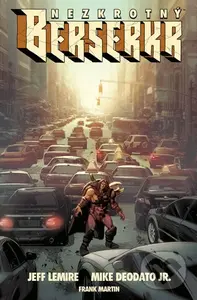 Nezkrotný berserkr - Jeff Lemire