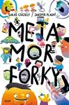 Metamorfórky - Lukáš Csicsely