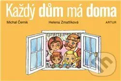 Každý dům má doma - Michal Černík - kniha z kategorie Pro děti
