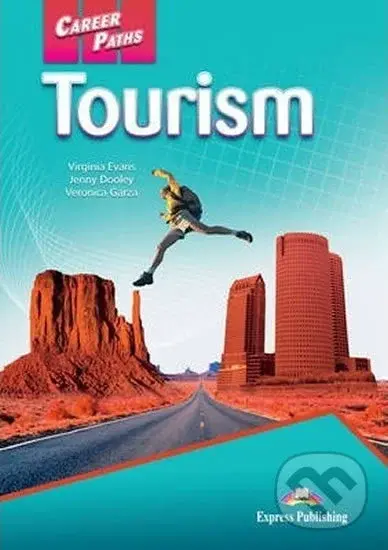 Career Paths: Tourism (Students book with Cross-Platform Application) - Virginia Evans
