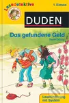Duden - Lesedetektive 1. Klasse: Das gefundene Geld - kniha z kategorie Jazykové učebnice a slovníky