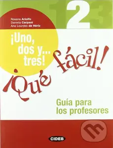 1 2 3!Que Facil! 2 Guia para los profesores