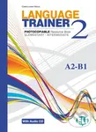 Language Trainer 2 Elementary/Intermediate (A2/B1) with Audio CD,Language Trainer 2 Elementary/Intermediate (A2/B1) with Audio CD - kniha z kategorie 