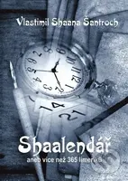 Shaalendář - Vlastimil Šantroch - kniha z kategorie Poezie