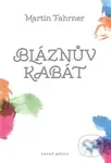 Bláznův kabát - Martin Fahrner - kniha z kategorie Beletrie