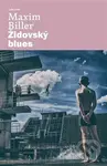 Židovský blues - Maxim Biller - kniha z kategorie Beletrie
