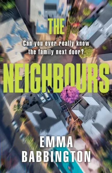 The Neighbours - Emma Babbington
