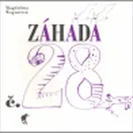 Záhada č. 28 - Magdalena Wagnerová, Pavel Štefan