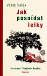 Jak posnídat lelky - Vašek Vašák, Vladimír Renčín