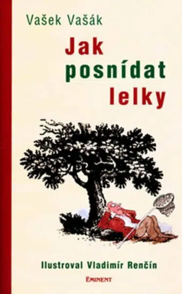 Jak posnídat lelky - Vašek Vašák, Vladimír Renčín