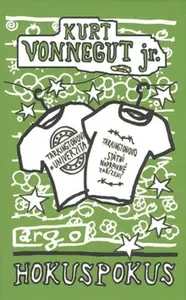 Hokus pokus - Kurt Vonnegut Jr.