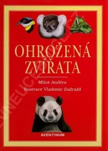 Ohrožená zvířata - Miloš Anděra