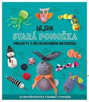 Nejsem stará ponožka  Sara Stanford - Sara Stanford
