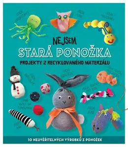 Nejsem stará ponožka  Sara Stanford - Sara Stanford