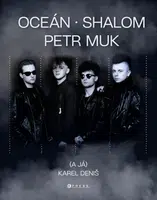 Oceán, Shalom, Petr Muk (a já) - Karel Deniš - e-kniha