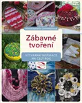 Zábavné tvoření - Alena Isabella Grimmichová
