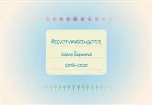 Život v maringotce - Jolana Šopovová