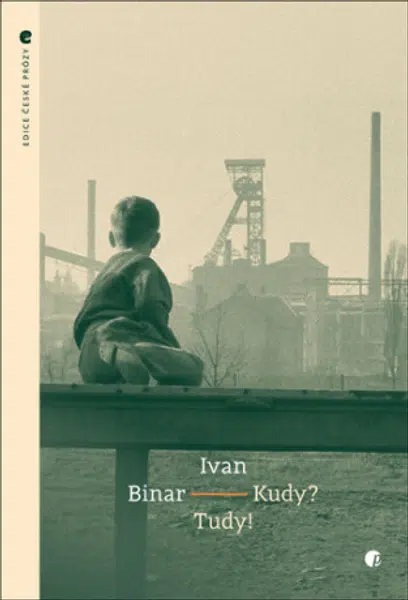 Kudy? Tudy! - Ivan Binar