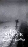 Kejklíř z Lublinu - Isaac Bashevis Singer