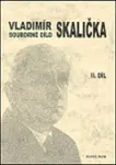 Souborné dílo Vladimíra Skaličky 2.díl - František Čermák