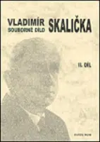 Souborné dílo Vladimíra Skaličky 2.díl - František Čermák