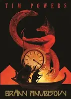 Brány Anubisovy - vydání třetí - Tim Powers, David Palumbo