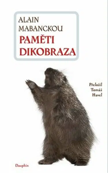 Paměti dikobraza - Alain Mabanckou