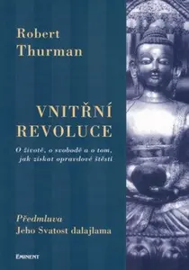Vnitřní revoluce - Thurman Robert