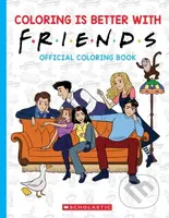 Coloring is Better with Friends (Official Friends Coloring Book) - kniha z kategorie Omalovánky