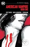 American Vampire 1: Dc Compact Comics Edition - Scott Snyder, Stephen King, Rafael Albuquerque (ilustrátor)