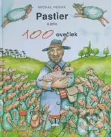 Pastier a jeho 100 ovečiek - Michal Hudák - kniha z kategorie Beletrie pro děti