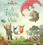 A Flying Visit - Nick Butterworth - kniha z kategorie Pro děti