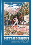 Bitva o diamant - Bára Dočkalová, Jindřich Janíček (Ilustrátor) - kniha z kategorie Beletrie pro děti