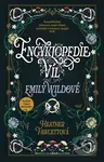 Encyklopedie víl Emily Wildové - Heather Fawcett - kniha z kategorie Společenská beletrie