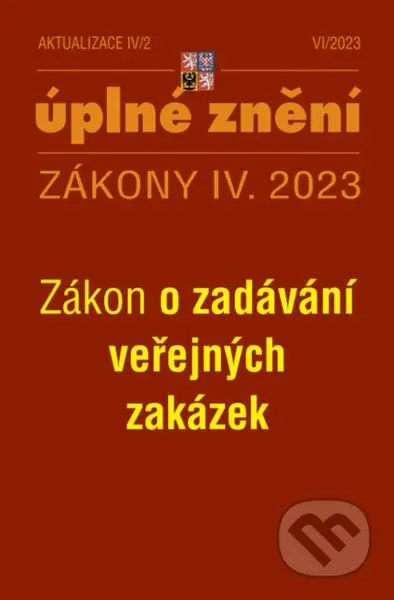 Aktualizace IV/2 - o zadávání veřejných zakázek
