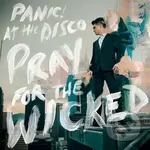 Panic! At The Disco: Pray For The Wicked LP